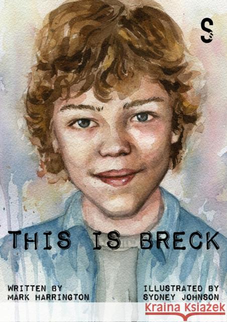 This is Breck Mark Harrington 9781913630683 Salamander Street Ltd - książka