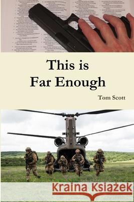 This is Far Enough Tom Scott 9780359758043 Lulu.com - książka