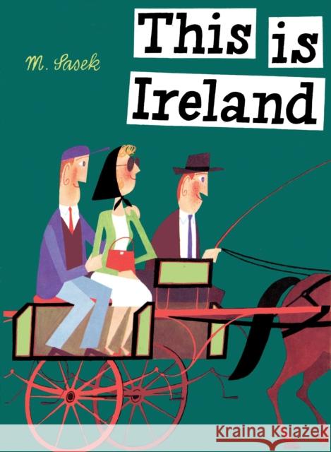 This Is Ireland Miroslav Sasek 9780789312242 Universe Publishing - książka