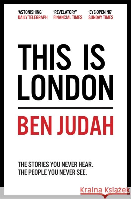 This is London: Life and Death in the World City Ben Judah 9781447276272 Pan Macmillan - książka