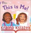 This is Me!: Band 00/Lilac Guillain, Charlotte 9780007412747 HarperCollins Publishers