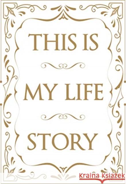 This Is My Life Story: The Easy Autobiography for Everyone Potter, Patrick 9781908211828 Carpet Bombing Culture - książka