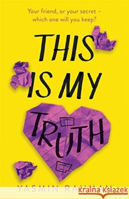 This Is My Truth Yasmin Rahman 9781471410529 Hot Key Books - książka