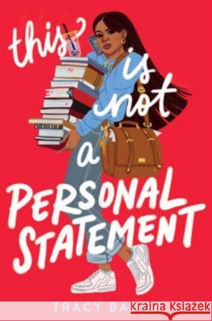 This Is Not a Personal Statement Tracy Badua 9780063217768 HarperCollins Publishers Inc - książka