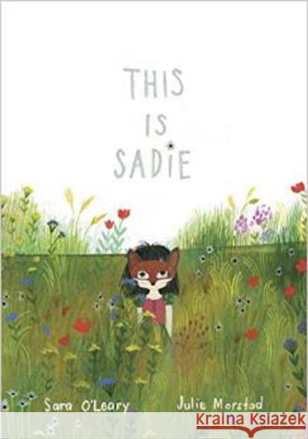 This is Sadie Sara O'Leary 9781770495326 Tundra Books - książka