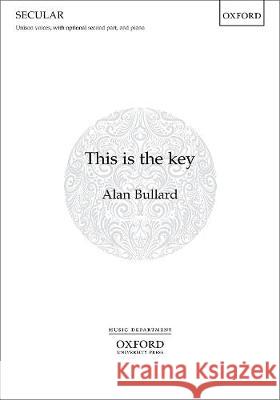 This is the key Alan Bullard   9780193526365 Oxford University Press - książka