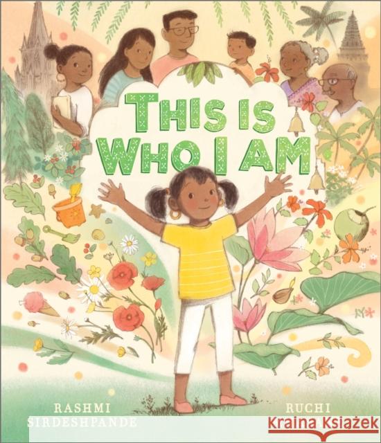 This is Who I Am Rashmi Sirdeshpande 9781839135774 Andersen Press Ltd - książka