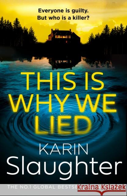 This is Why We Lied Karin Slaughter 9780008625863 HarperCollins Publishers - książka