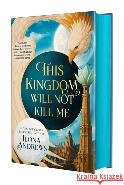 This Kingdom Will Not Kill Me Ilona Andrews 9781250377265 Tor Books - książka