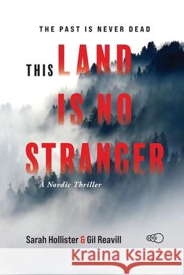 This Land is No Stranger Sarah Hollister Gil Reavill 9789189141216 Lys Forlag - książka