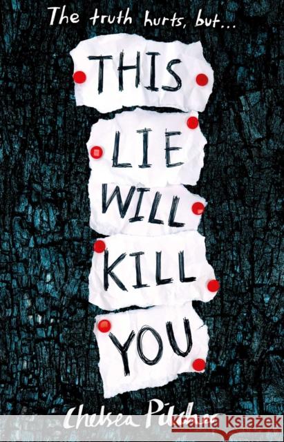 This Lie Will Kill You Chelsea Pitcher 9781471181368 Simon & Schuster Ltd - książka