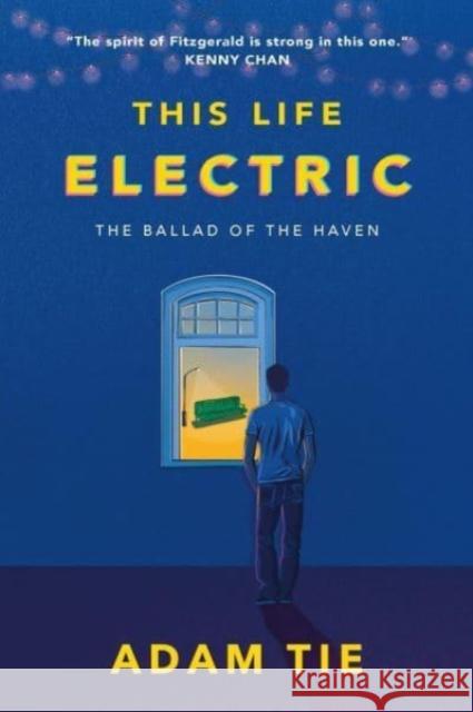 This Life Electric: The Ballad of the Haven Adam Tie 9789811478048 Landmark Books Pte.Ltd ,Singapore - książka