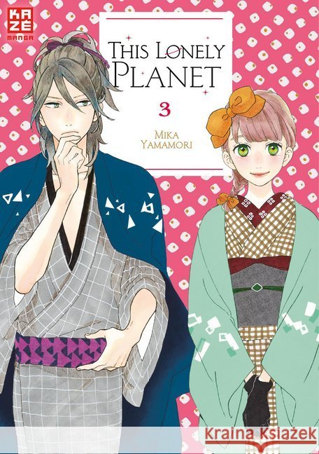 This Lonely Planet. Bd.3 Yamamori, Mika 9782889210572 Kazé Manga - książka