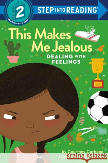 This Makes Me Jealous: Dealing with Feelings Courtney Carbone Hilli Kushnir 9780593481837 Random House Books for Young Readers - książka