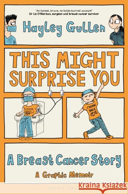 This Might Surprise You: A Breast Cancer Story Hayley Gullen 9781399424745 Green Tree - książka
