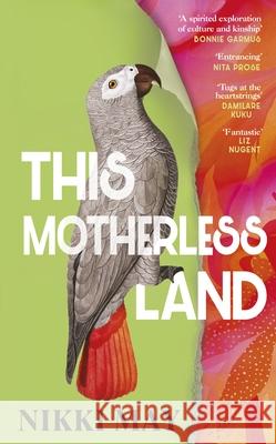 This Motherless Land Nikki May 9780857527806 Transworld Publishers Ltd - książka