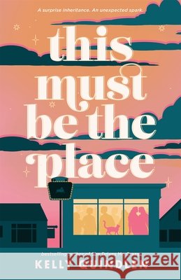 This Must Be The Place Kelly Quindlen 9781035069088 Pan Macmillan - książka