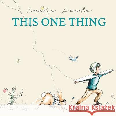 This One Thing Emily Sands Emily Sands  9798365560352 Independently Published - książka