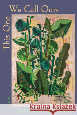 This One We Call Ours Martha Silano 9780899242002 Lynx House Press - książka