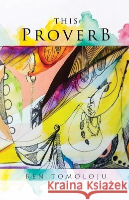 This Proverb Ben Tomoloju 9781952874239 Omnibook Co. - książka