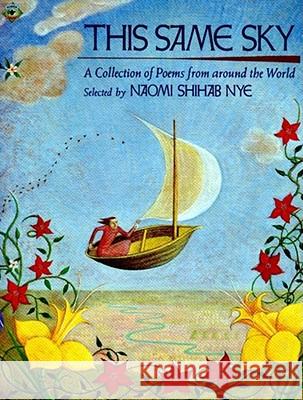 This Same Sky: A Collection of Poems from Around the World Naomi Shihab Nye 9780689806308 Aladdin Paperbacks - książka