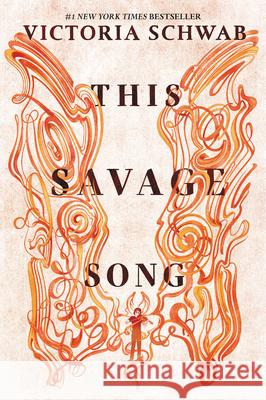 This Savage Song Victoria Schwab 9780062983398 Greenwillow Books - książka