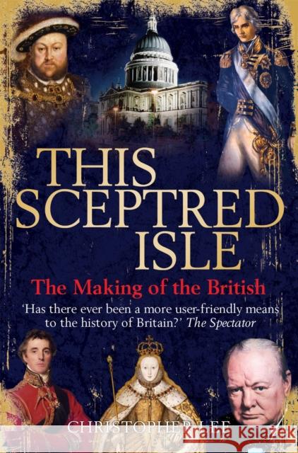 This Sceptred Isle Christopher Lee 9781845299941 Little, Brown Book Group - książka