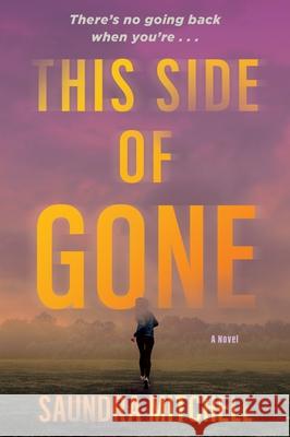 This Side of Gone: A Vinnie Taylor Mystery Saundra Mitchell 9780063439290 HarperCollins Publishers Inc - książka