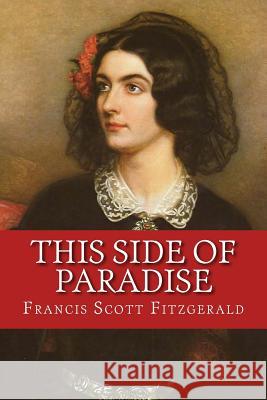 This Side of Paradise Francis Scot Joseph Kar 9781544898612 Createspace Independent Publishing Platform - książka