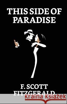 This Side of Paradise F Scott Fitzgerald   9789355844828 True Sign Publishing House - książka