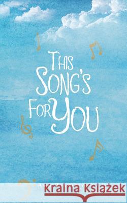 This Song's for You Amie Templeton 9781504317979 Balboa Press Au - książka