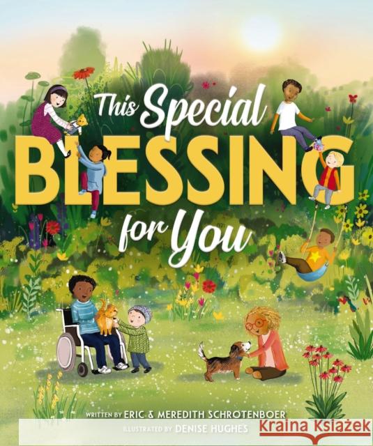This Special Blessing for You Eric Schrotenboer 9780310180838 Zonderkidz - książka