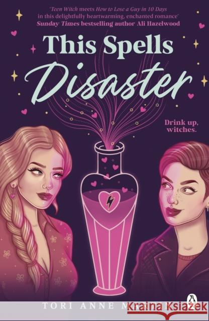 This Spells Disaster: The steamy sapphic romance to curl up with this winter! Tori Anne Martin 9781405958363 Penguin Books Ltd - książka