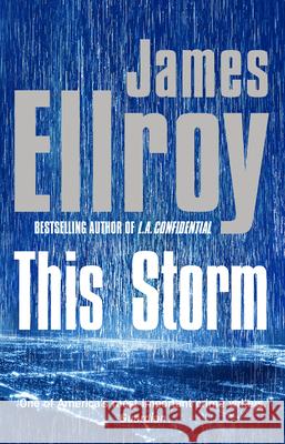 This Storm Ellroy, James 9780099537779 Cornerstone - książka