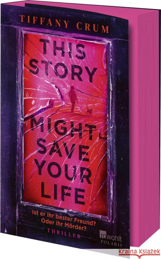 This Story Might Save Your Life Crum, Tiffany 9783499017346 Rowohlt TB. - książka