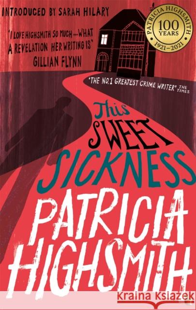 This Sweet Sickness: A Virago Modern Classic Patricia Highsmith 9780349006284 Little, Brown Book Group - książka