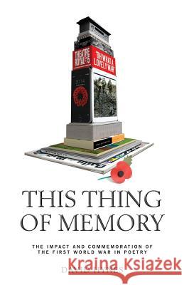 This Thing of Memory David Hynes 9781910603017 Great War Literature Publishing LLP - książka