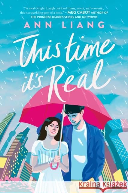 This Time It's Real Ann Liang 9781338827118 Scholastic Press - książka