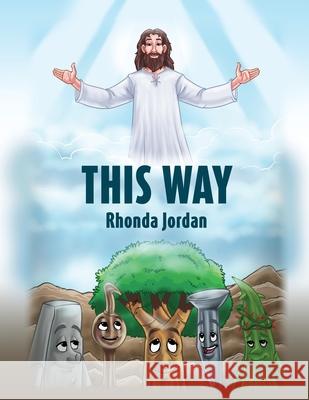 This Way Rhonda Jordan 9781662834394 Xulon Press - książka