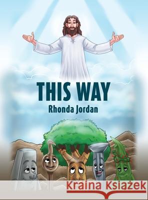 This Way Rhonda Jordan 9781662834400 Xulon Press - książka