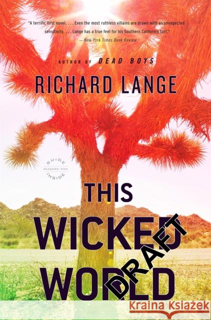 This Wicked World Richard Lange 9780316018791 Back Bay Books - książka