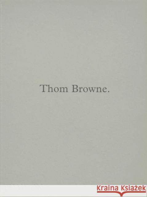 Thom Browne. Thom Browne 9781838667047 Phaidon Press Ltd - książka