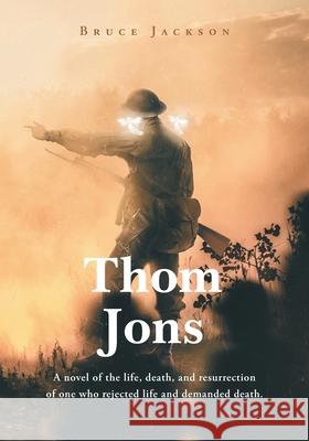 Thom Jons Bruce Jackson 9781637107546 Fulton Books - książka