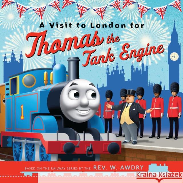 Thomas & Friends: A Visit to London for Thomas the Tank Engine Farshore 9781405281263 HarperCollins Publishers - książka