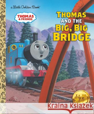 Thomas and the Big, Big Bridge (Thomas & Friends) Awdry, W. 9780307103352 Golden Books - książka