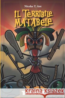 Thomas Ant e il Terribile Matabele Nicolas Ant 9791221023688 Morandi Enrico - książka
