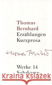 Thomas Bernhard : Erzählungen. Kurzprosa Bernhard, Thomas Höller, Hans Huber, Martin 9783518415146 Suhrkamp - książka