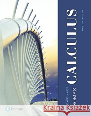 Thomas' Calculus Joel Hass, Christopher Heil, Maurice Weir 9780134438986 Pearson Education (US) - książka