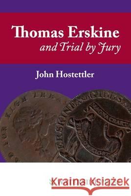 Thomas Erskine and Trial by Jury John Hostettler 9781904380597 Waterside Press - książka