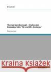 Thomas Gainsborough - Analyse des Doppelporträts Mr and Mrs Andrews Heidel, Britta 9783638645867 Grin Verlag